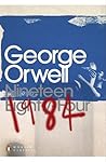 Nineteen Eighty-Four by George Orwell