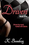 Driven by K. Bromberg