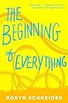 The Beginning of Everything by Robyn Schneider