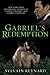 Gabriel's Redemption (Gabri...