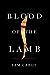 Blood of the Lamb (A Novel of Secrets, #1)