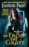 Up from the Grave by Jeaniene Frost