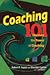 Coaching 101: Discover the Power of Coaching