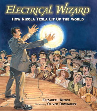 Electrical Wizard by Elizabeth Rusch