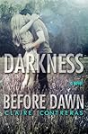 Darkness Before Dawn by Claire Contreras