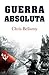 Guerra absoluta by Christopher Bellamy