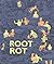 Root Rot