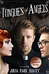 Tongues of Angels by Julia Park Tracey