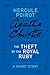 The Theft of the Royal Ruby - a Hercule Poirot Short Story