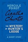 The Mystery of Hunter's Lodge by Agatha Christie