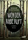 Wen der Rabe ruft by Maggie Stiefvater