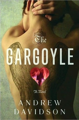 The Gargoyle by Andrew  Davidson