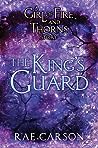 The King's Guard by Rae Carson