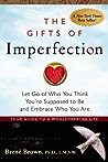 The Gifts of Imperfection by Brené Brown