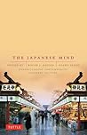 The Japanese Mind: Understanding Contemporary Japanese Culture