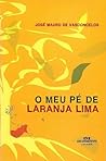 O meu pé de laranja lima by José Mauro de Vasconcelos