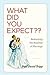 What Did You Expect?: Redeeming the Realities of Marriage