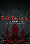 The Tailor by Leigh Bardugo