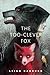 The Too-Clever Fox (Grishaverse, #2.5)