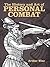 The History and Art of Personal Combat (Dover Military History, Weapons, Armor)