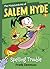 Spelling Trouble (The Misadventures of Salem Hyde, #1)