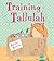 Training Tallulah