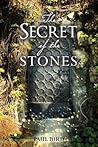 The Secret of the Stones by Saul  Kenneth Falconer