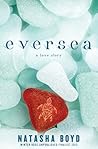 Eversea by Natasha Boyd