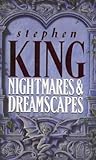 Nightmares and Dreamscapes by Stephen         King