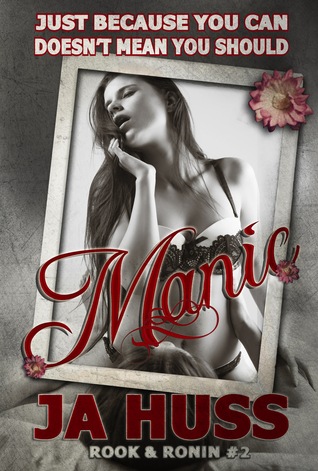 Manic by J.A. Huss