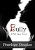 Bully (Fall Away, #1)