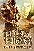 Thick as Thieves (Thick as Thieves, #1)