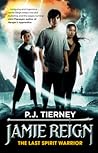 The Last Spirit Warrior by P.J. Tierney