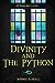 Divinity and the Python (Se...