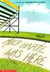 Mick Harte Was Here by Barbara Park