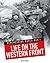 Life on the Western Front (Remembering World War I)