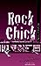 Rock Chick Revolution (Rock...