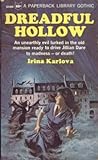 Dreadful Hollow by Irina Karlova