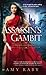 Assassin's Gambit by Amy Raby