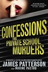 The Private School Murders by James Patterson