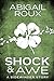 Shock & Awe (Sidewinder, #1)