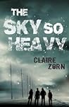 The Sky So Heavy by Claire Zorn