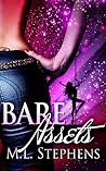 Bare Assets by M.L. Stephens