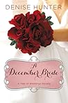 A December Bride by Denise Hunter