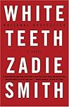 White Teeth by Zadie Smith