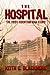 The Hospital (Mountain Man, #0.5) by Keith C. Blackmore