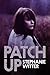 Patch Up (Patch Up, #1)