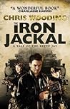 The Iron Jackal by Chris Wooding