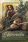 Shirewode by J. Tullos Hennig