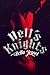 Hell's Knights by Bella Jewel